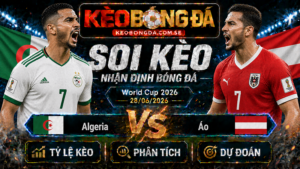 Đội hình dự kiến trước trận Algeria và Áo