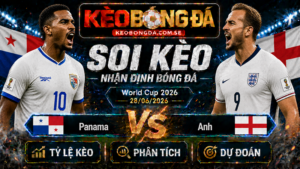 Đội hình dự kiến trước trận Panama và Anh
