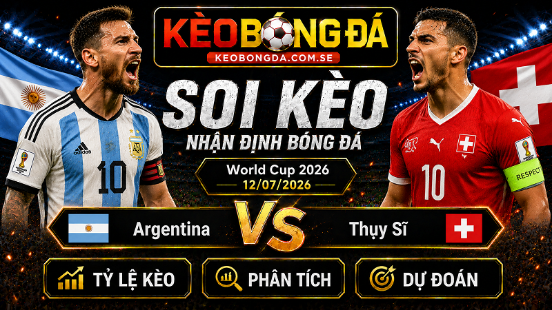 Đội hình dự kiến trước trận Argentina và Thụy Sĩ Đội hình dự kiến trước trận Argentina và Thụy Sĩ